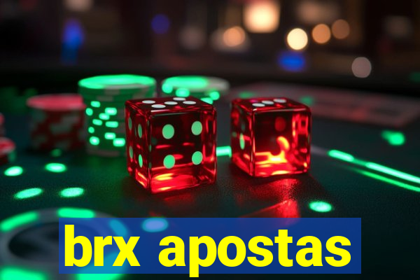 brx apostas